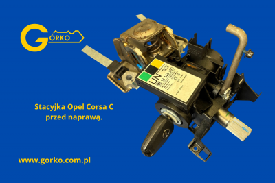 naprawa uszkodzonej stacyjki opel corsa c