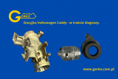 Stacyjka Volkswagen Caddy III przed naprawą
